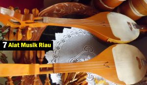 5 Alat Musik Tradisional Riau